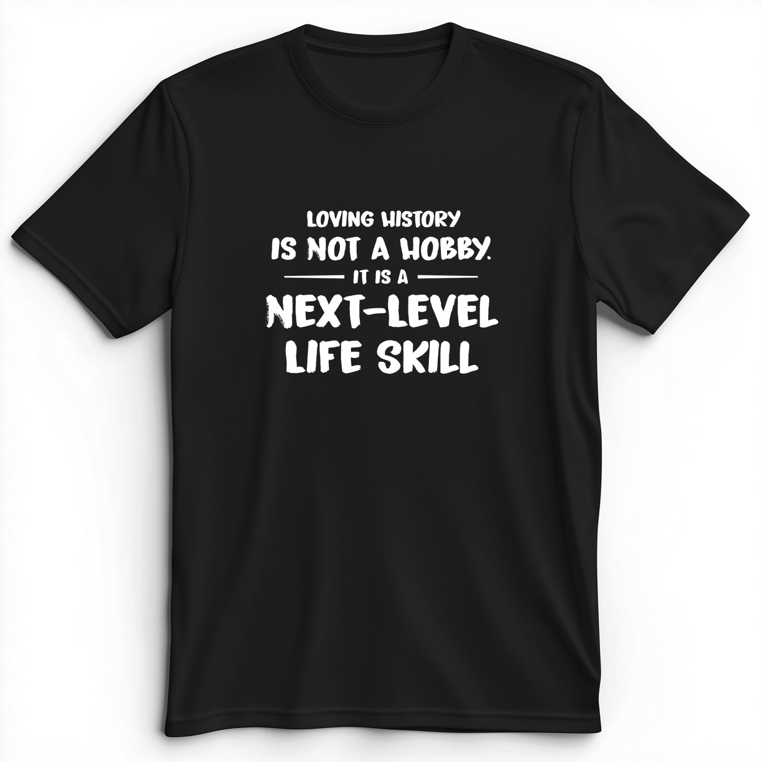 Next Level Life Skill Premium Tee