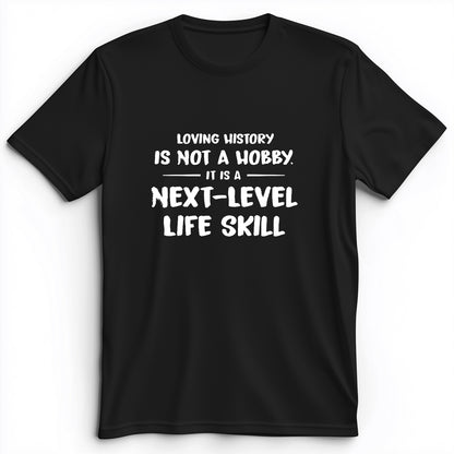 Next Level Life Skill Premium Tee