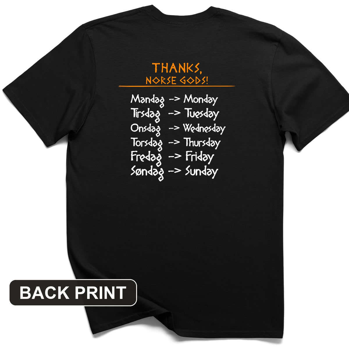 Nordic Gods Days Of The Week Back Print T-Shirt