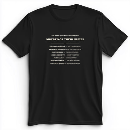 Not Their Names Premium Tee