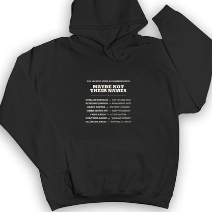 Not Their Names Hoodie