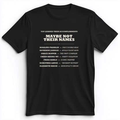 Not Their Names Premium Tee