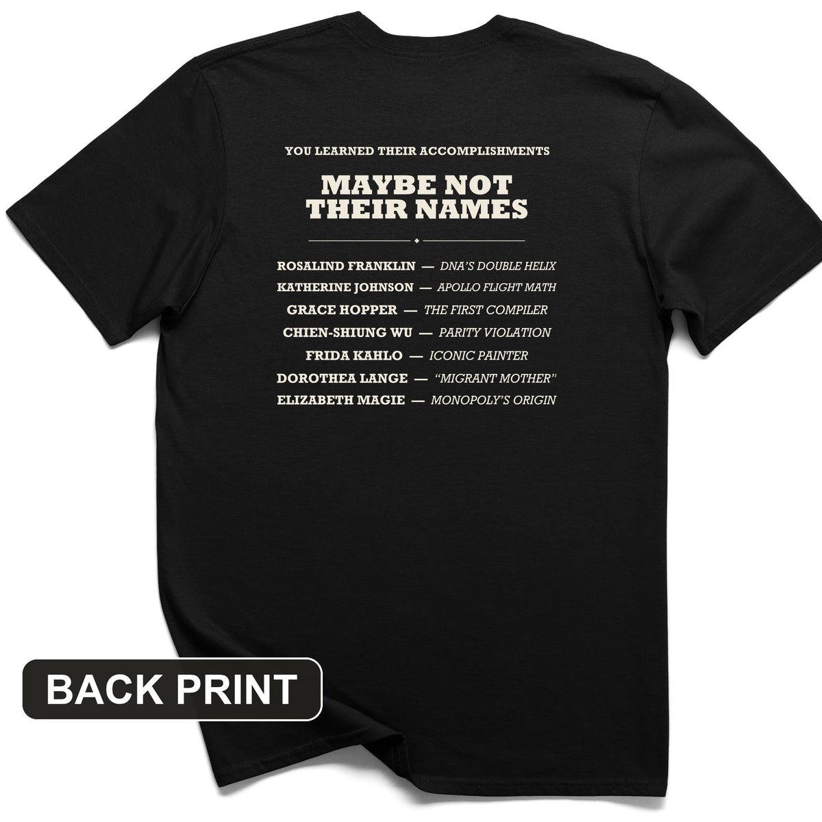 Not Their Names Back Print T-Shirt