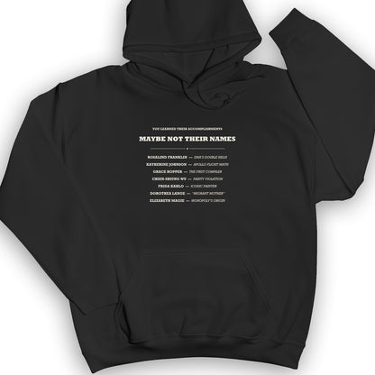 Not Their Names Hoodie