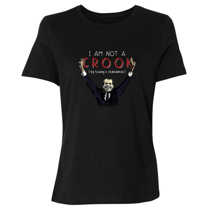 Not a Crook Women's T-Shirt