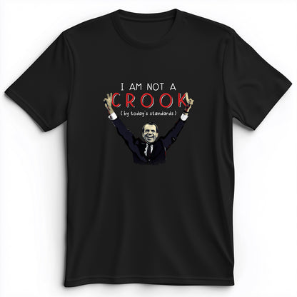 Not a Crook Premium Tee