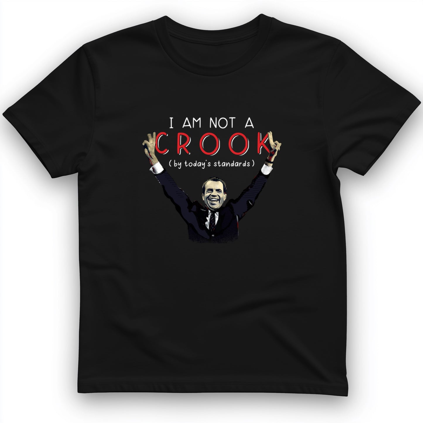 Not a Crook T-Shirt