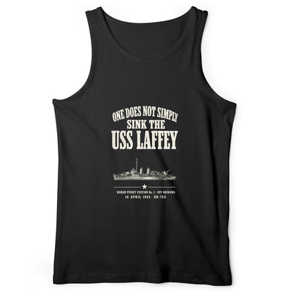 One Does Not Simply Sink The USS Laffey Tank Top