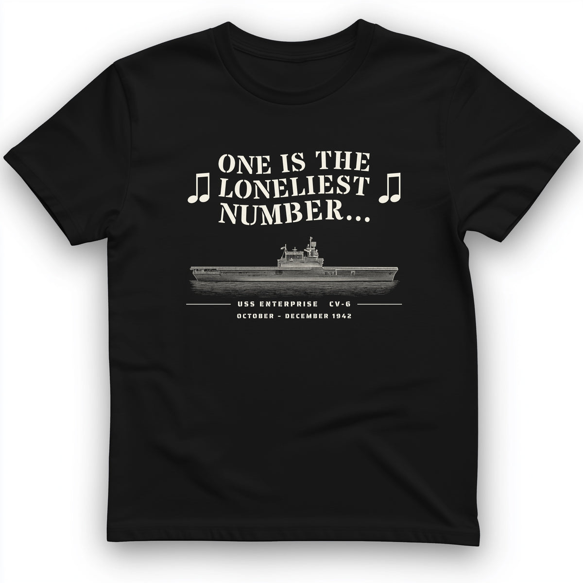 One Is The Loneliest Number T-Shirt