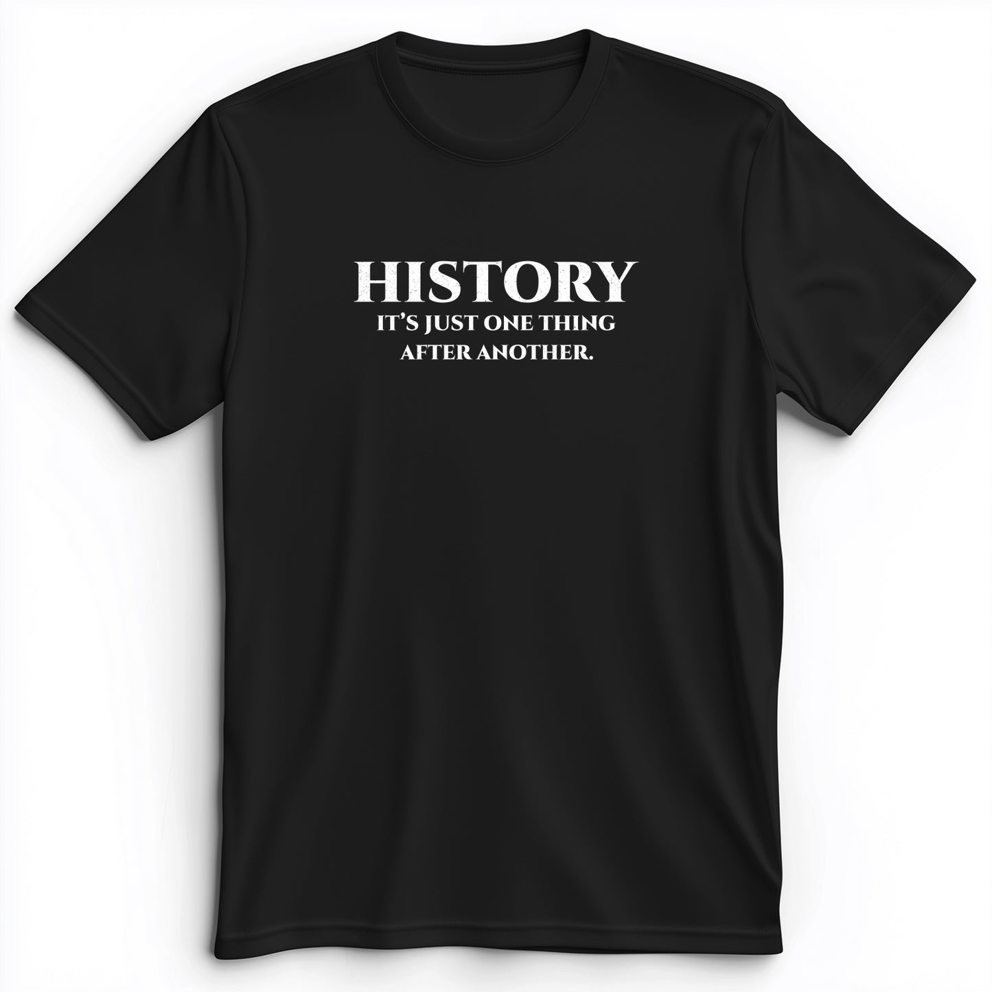 One Thing After Another Premium Tee