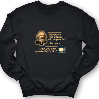 Opiate of Masses Crewneck