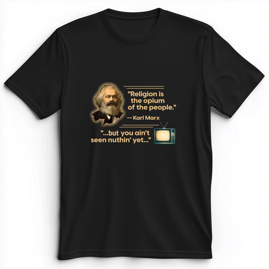 Opiate of Masses Premium Tee