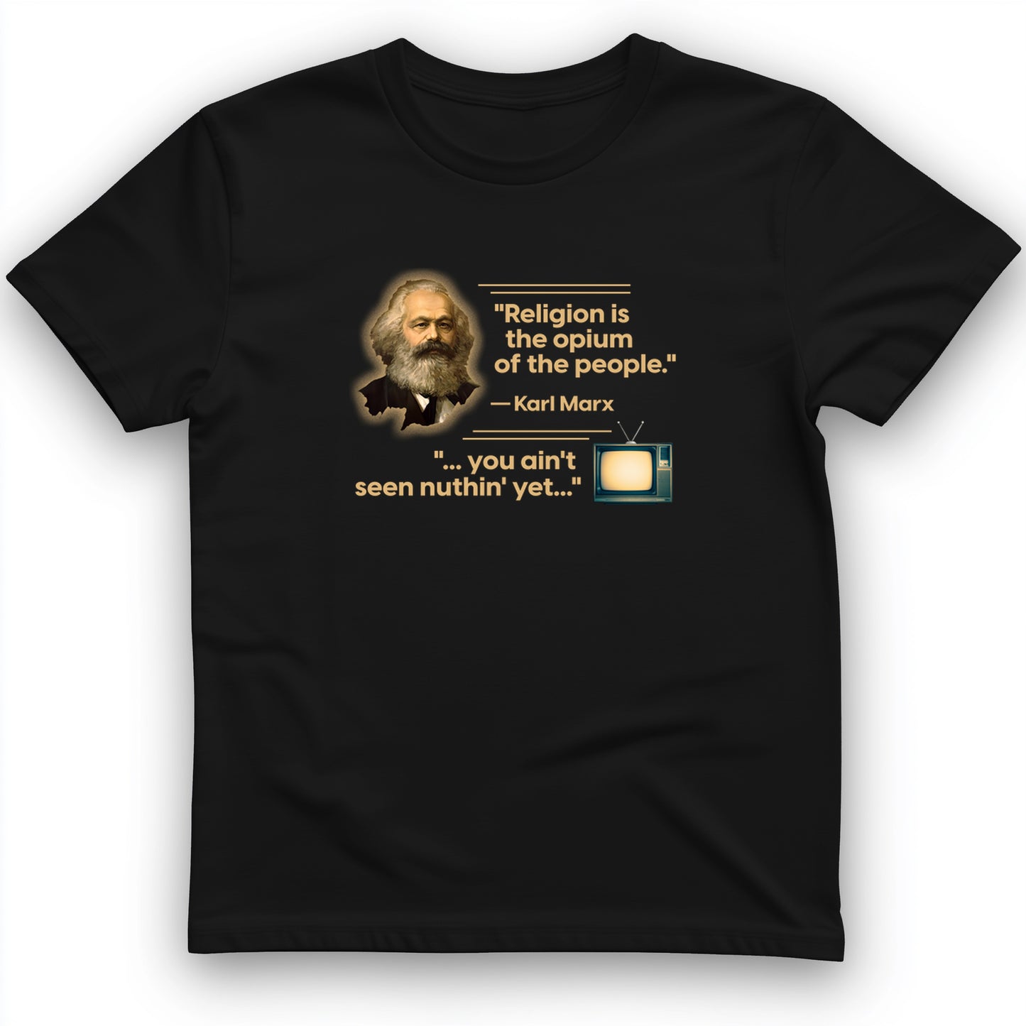 Opiate of Masses T- Shirt