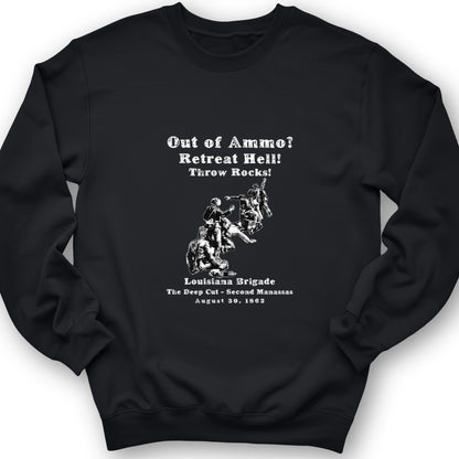 Out Of Ammo Throw Rocks Crewneck