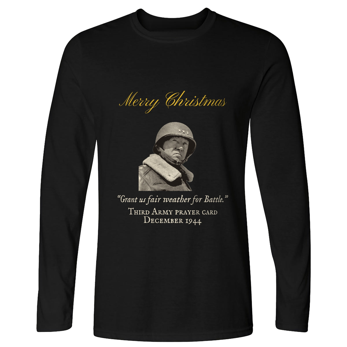 Patton Christmas Card Fair Weather For Battle T-Shirt