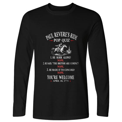 Paul Revere Quiz Long Sleeve T-Shirt