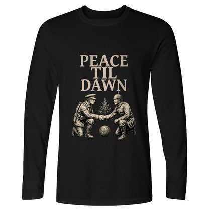 Peace til Dawn Long Sleeve T-Shirt