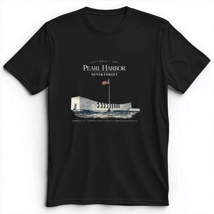 Pearl Harbor - Never Forget Premium Tee