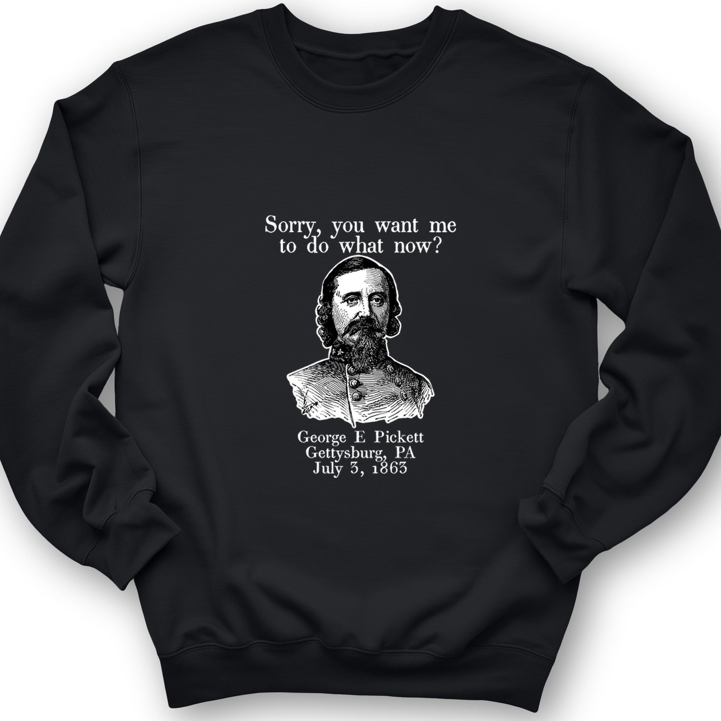 Pickett Do What Now Crewneck