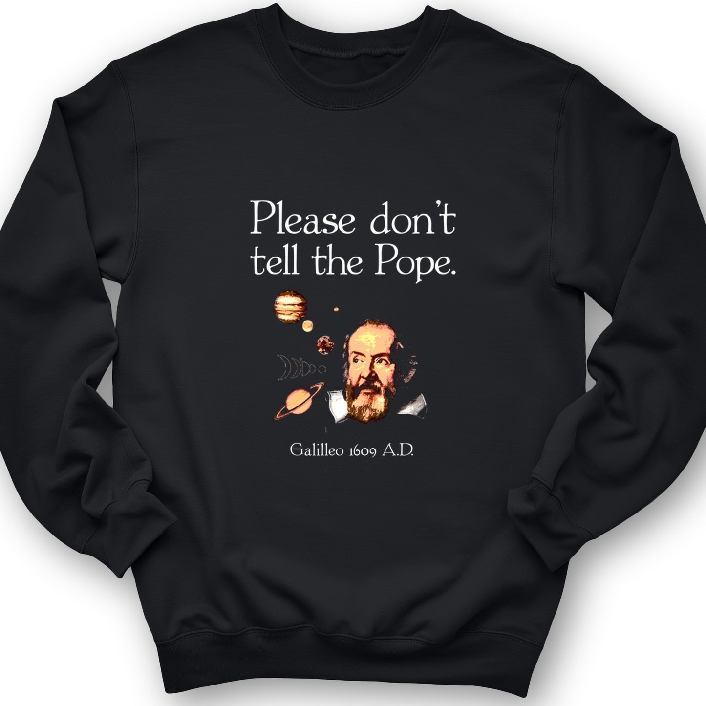 Please Don't Tell The Pope Crewneck