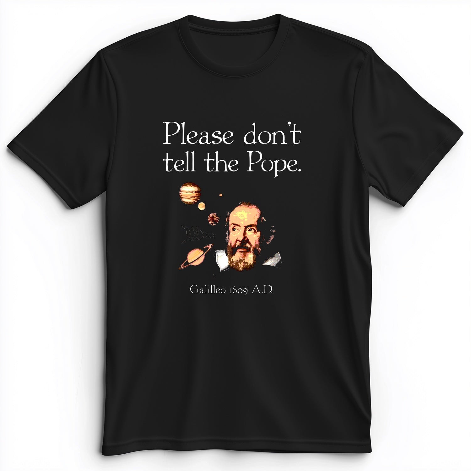 Please Don't Tell The Pope Premium Tee