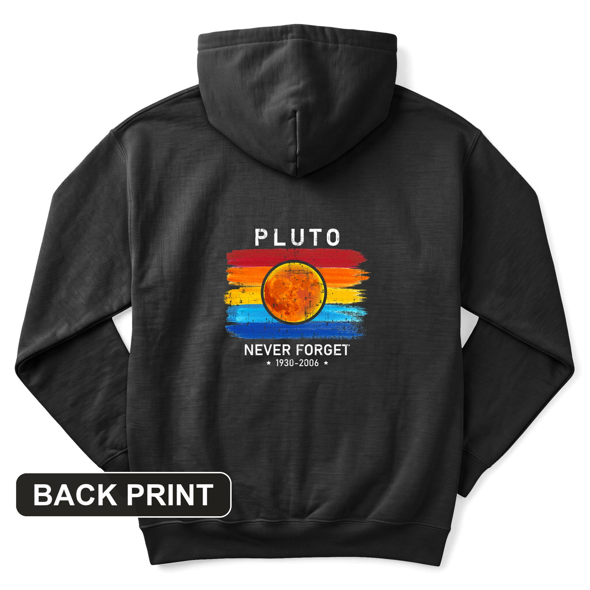 Pluto Never Forget Back Print Hoodie