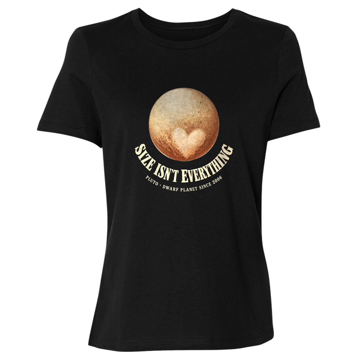 Pluto Size Isn't Everything Women's T-Shirt