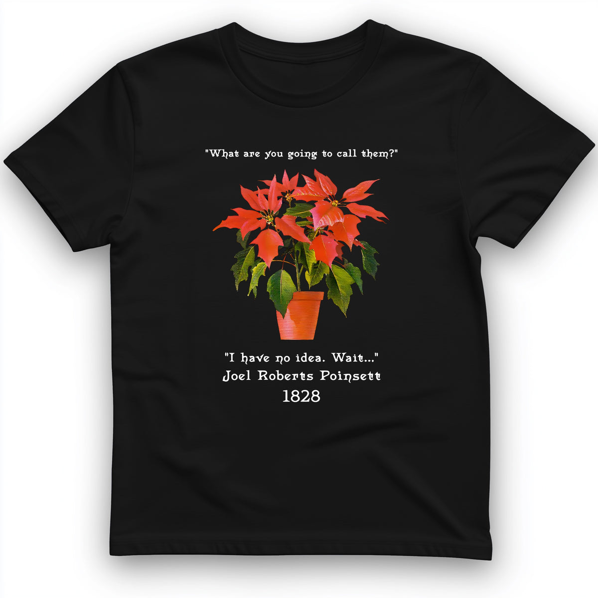 Poinsettias T-Shirt