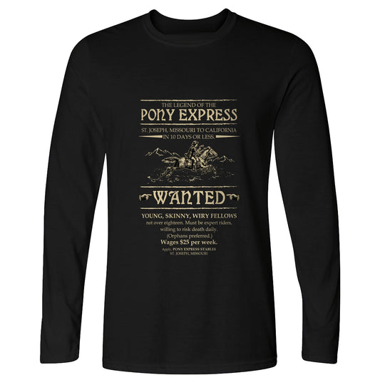 Pony Express Poster Long Sleeve T-Shirt