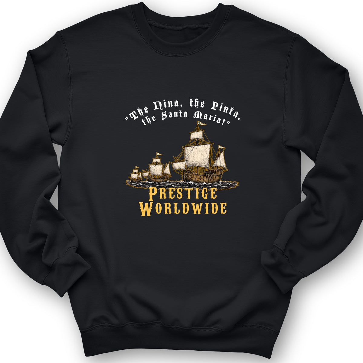 Prestige Worldwide Crewneck