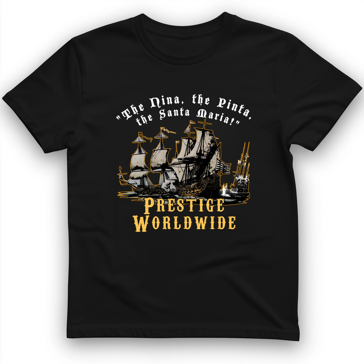 Prestige Worldwide T-Shirt