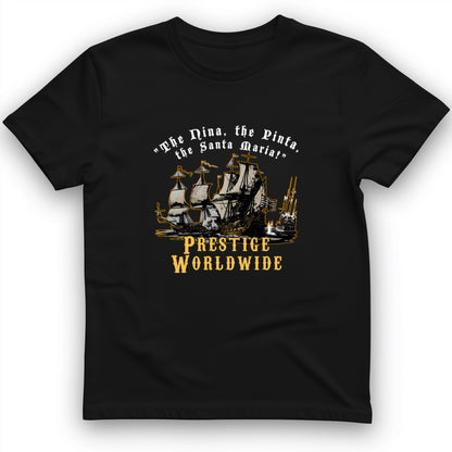 Prestige Worldwide T- Shirt