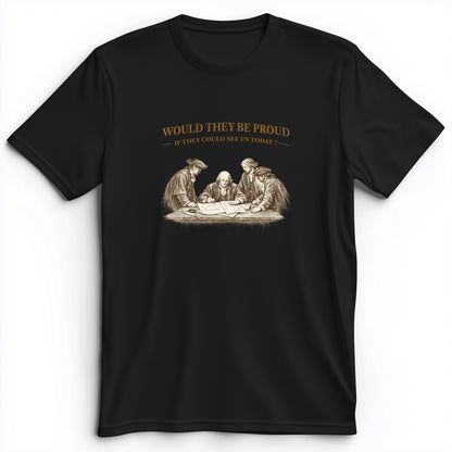 Proud of Us Premium Tee