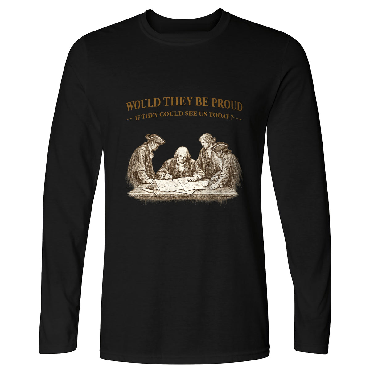 Proud of Us Long Sleeve T-Shirt