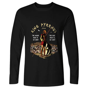 Pyrrhic Victory Long Sleeve T-Shirt