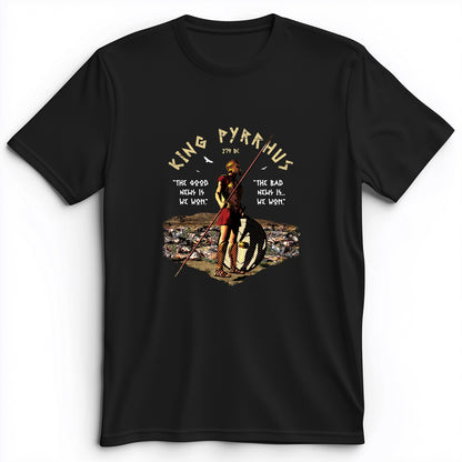 Pyrrhic Victory Premium Tee