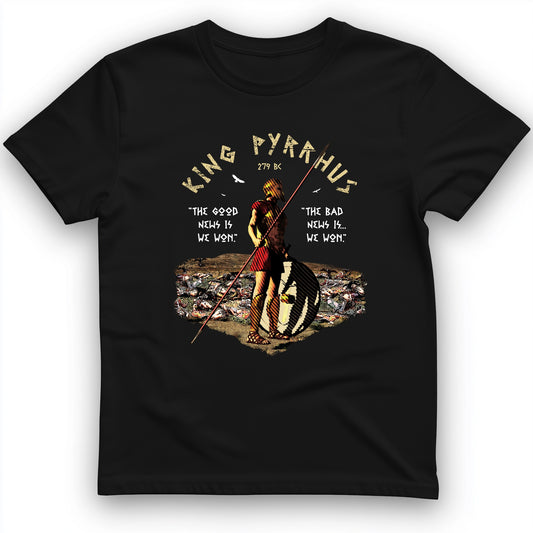 Pyrrhic Victory T-Shirt