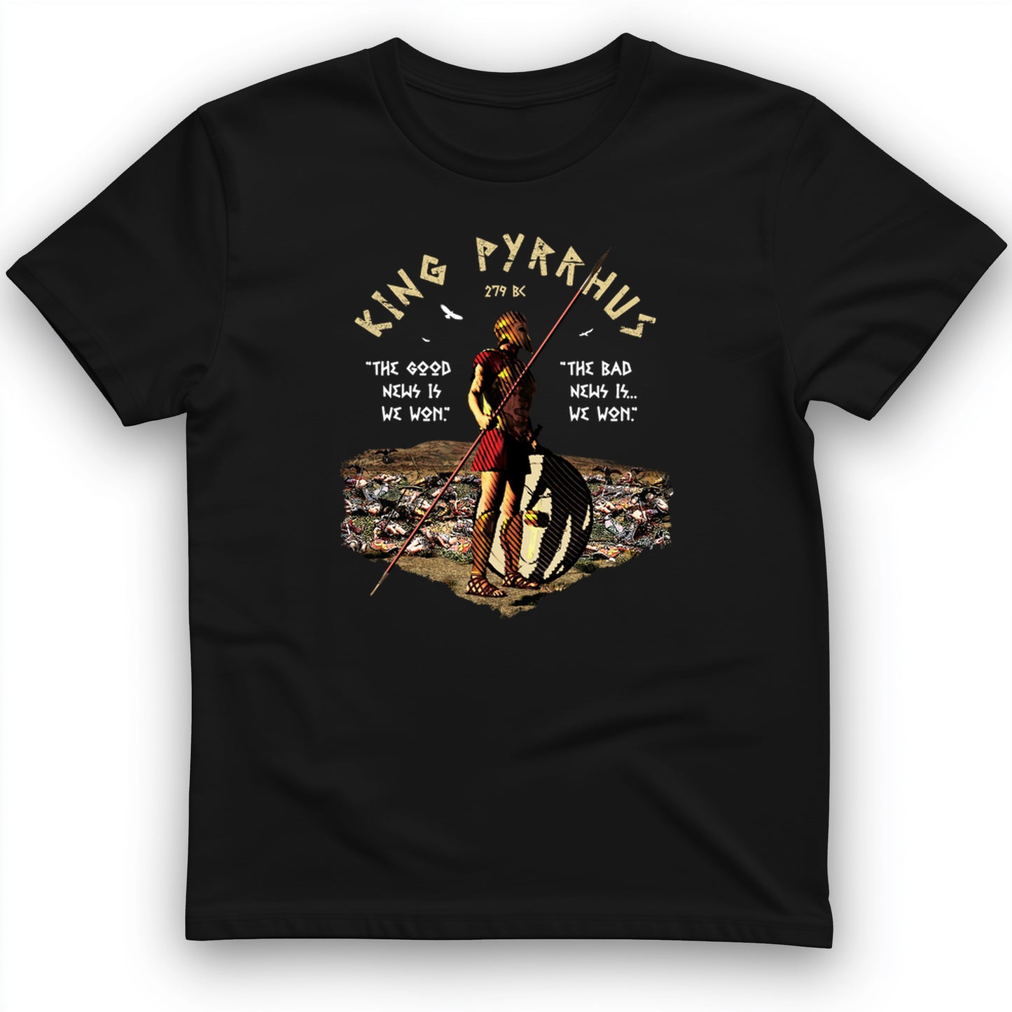 Pyrrhic Victory T-Shirt