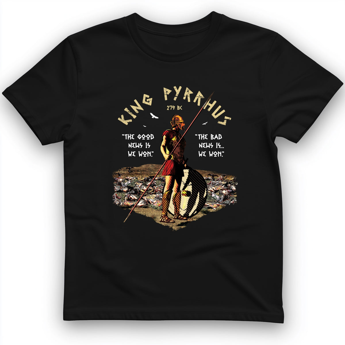 Pyrrhic Victory T-Shirt