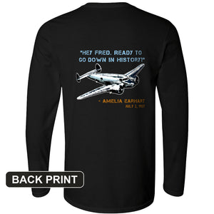 Ready To Go Down In History Back Print Long Sleeve T-Shirt