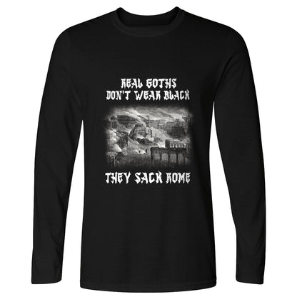 Real Goths Long Sleeve T-Shirt