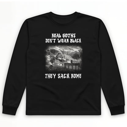 Real Goths Long Sleeve T-Shirt