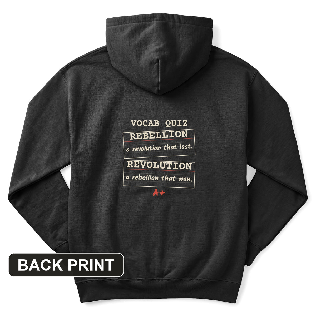 Rebellion Vs Revolution Flash Cards Back Print Hoodie