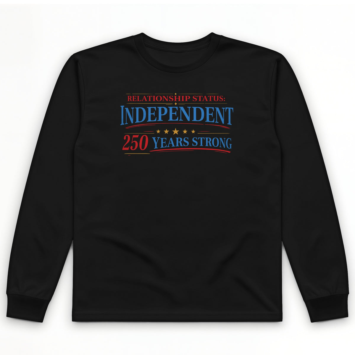 Relationship Status Long Sleeve T-Shirt