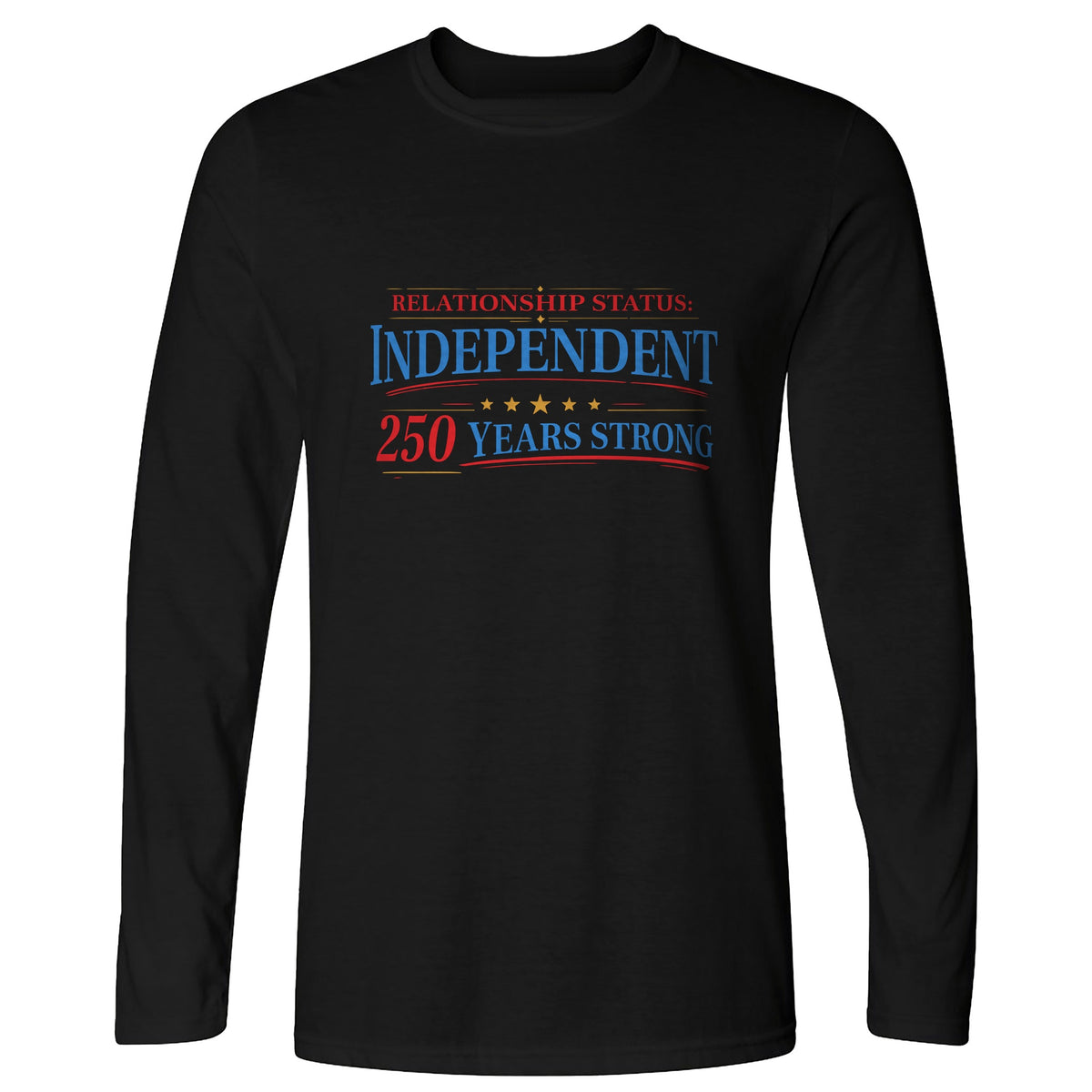 Relationship Status Long Sleeve T-Shirt