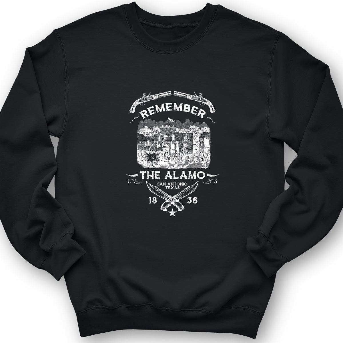 Remember The Alamo 1836 Crewneck