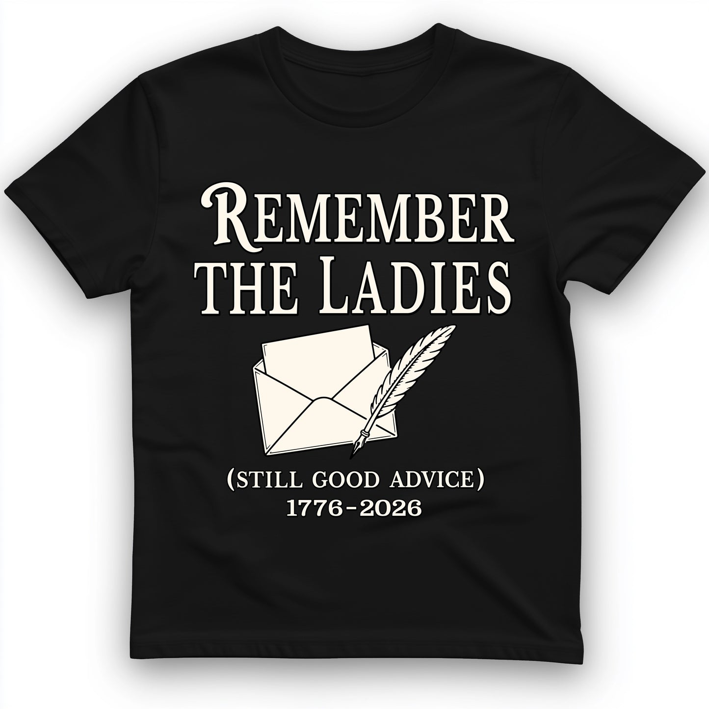 Remember The Ladies T-Shirt