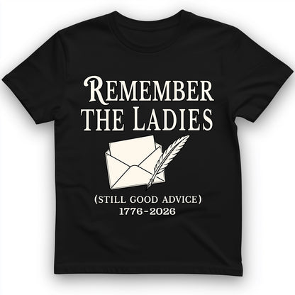 Remember The Ladies T-Shirt
