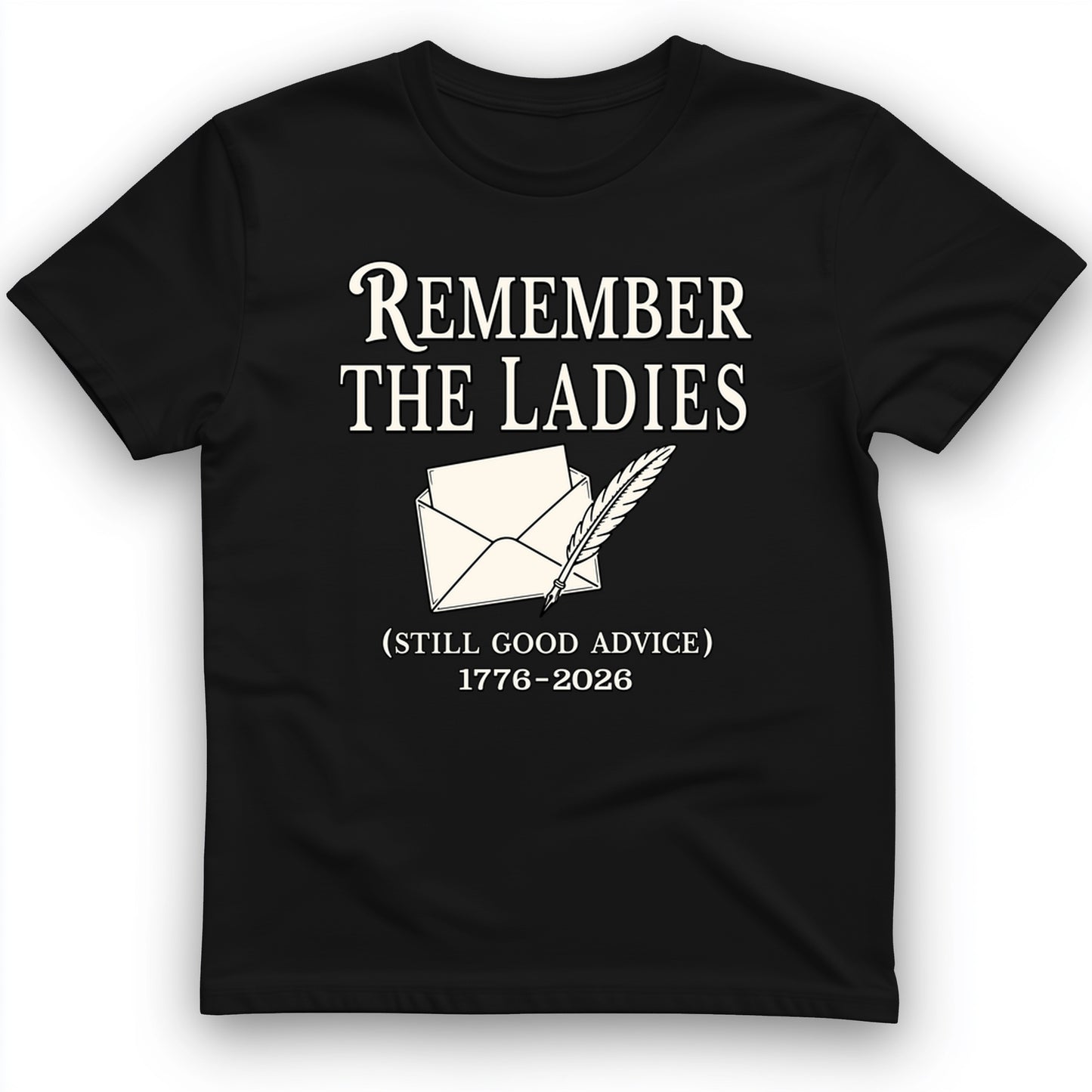 Remember The Ladies T-Shirt