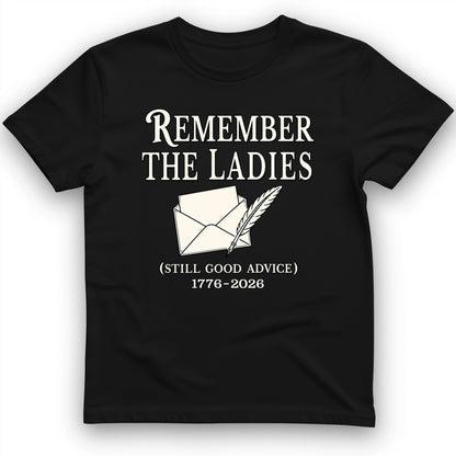 Remember The Ladies T-Shirt